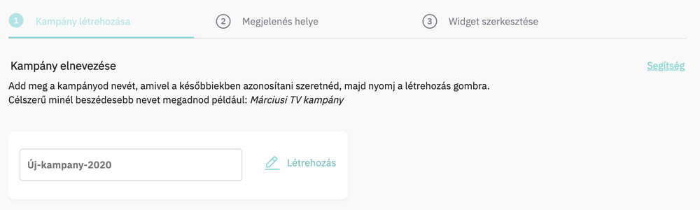 Kampány létrehozása #1 Kampány név megadása